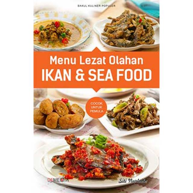 

JPRDBOOKSTORE Menu Lezat Olahan Ikan & Sea Food