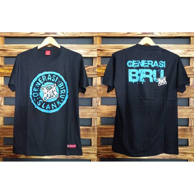 KAOS SLANK ~ BAJU SLANK ~ GENERASI BIRU