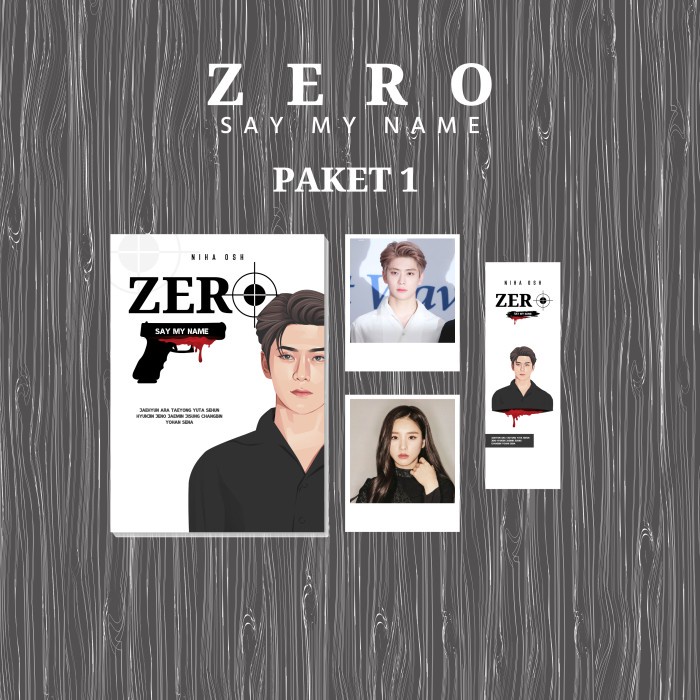 (Paket 1) Novel Zero Niha Osh Say My Name Jaehyun Nct