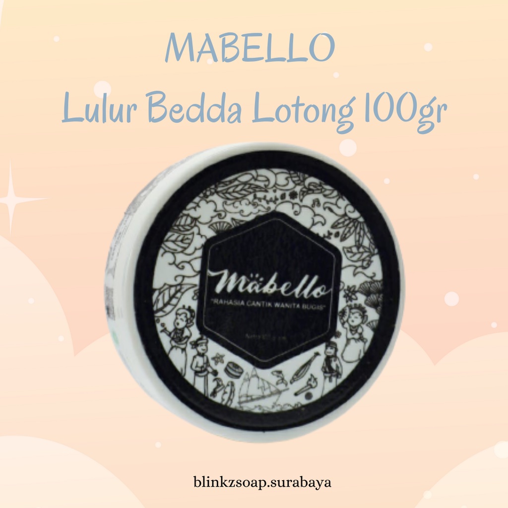 MABELLO bedda lotong lulur 100gr / BPOM &amp; Halal / Kulit cerah permanen