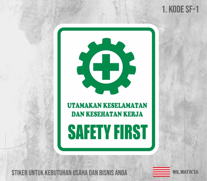 

Sticker Safety Sign SAFETY FIRST K3 - SF-1