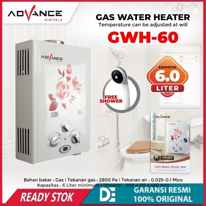 ADVANCE Water Heater Gas Pemanas Air Advance GWH-60 Model New GWH60 Kapasitas 6 Liter Garansi 1 TH Free Shower