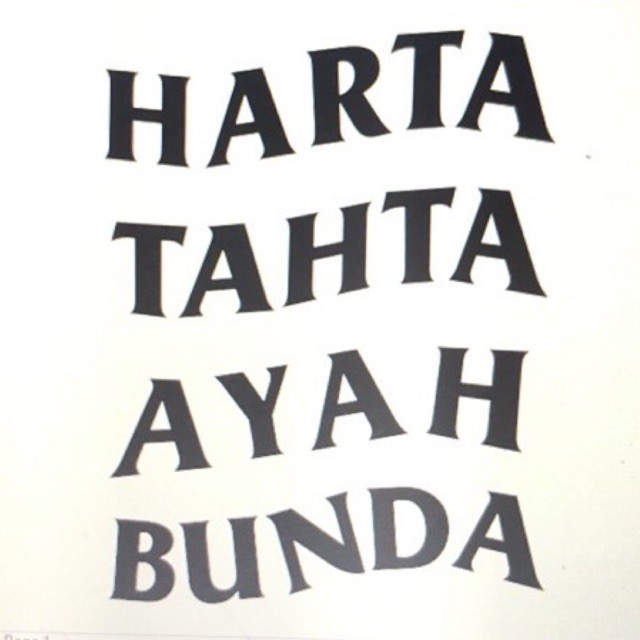 Cutting Sticker HARTA TAHTA AYAH BUNDA cinta orang tua