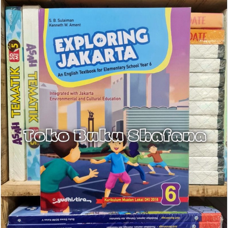 ORIGINAL !!! BUKU EXPLORING JAKARTA KELAS 1 2 3 4 5 6 SD/MI MULOK 2018 YUDHISTIRA