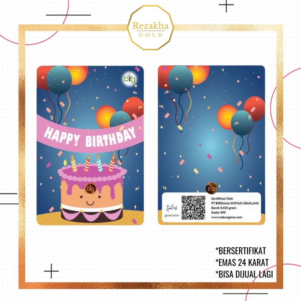 Happy Birthday Ulang Tahun Logam Mulia Emasin Mini BIG Gold Emas 24K 0,1 0,05 0,025 | 0.1 0.05 0.025