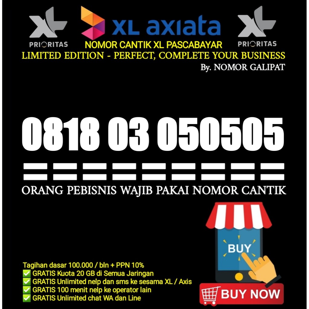 NOMOR CANTIK XL PRIORITAS PASCABAYAR 050505 151515