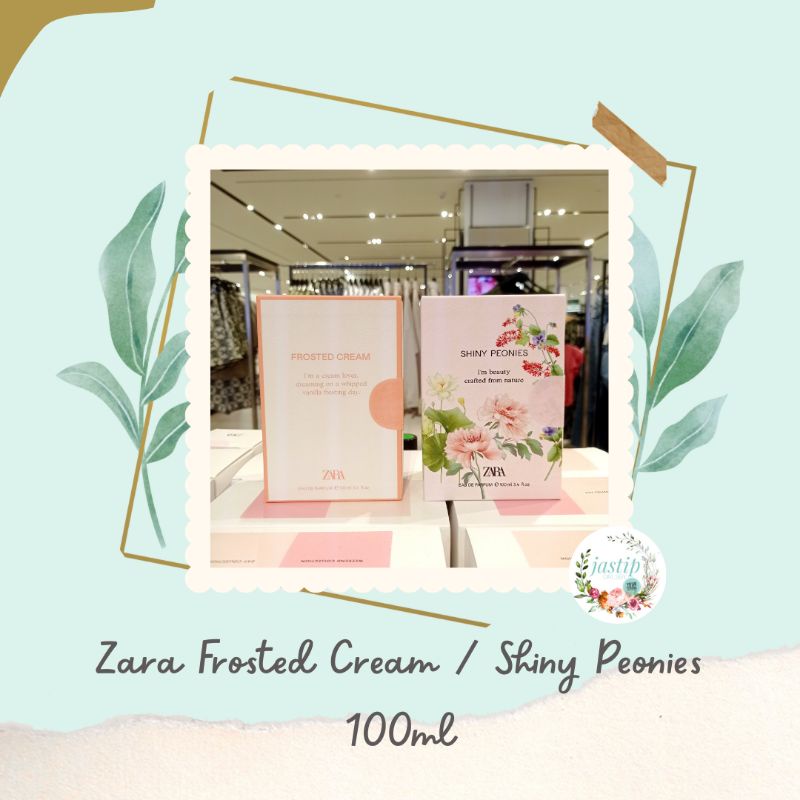Parfum Cewek Original Zara Frosted Cream / Shiny Peonies EDP 100ml - Minyak Wangi Wanita Tahan Lama 