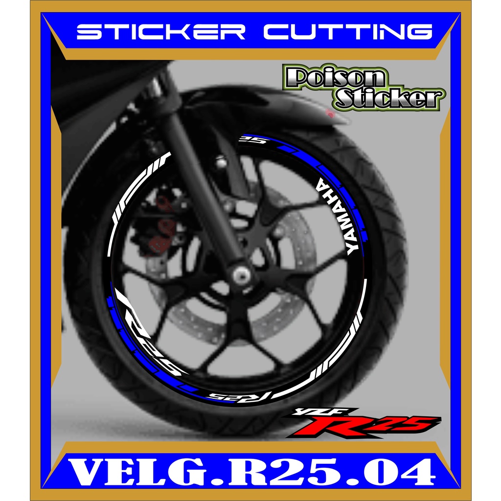 CUTTING STICKER VELG R25- STIKER LIS LIST VARIASI BAN/VELG YAMAHA R25 CODE 04