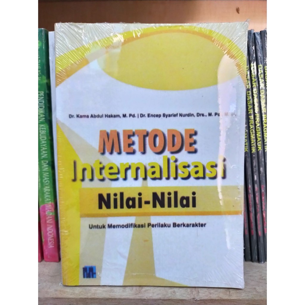 METODE INTERNALISASI NILAI-NILAI