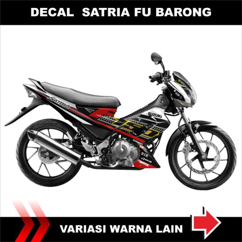 DECAL FULLBODY SATRIA FU BARONG/VARIASI FULLBODY FU BARONG