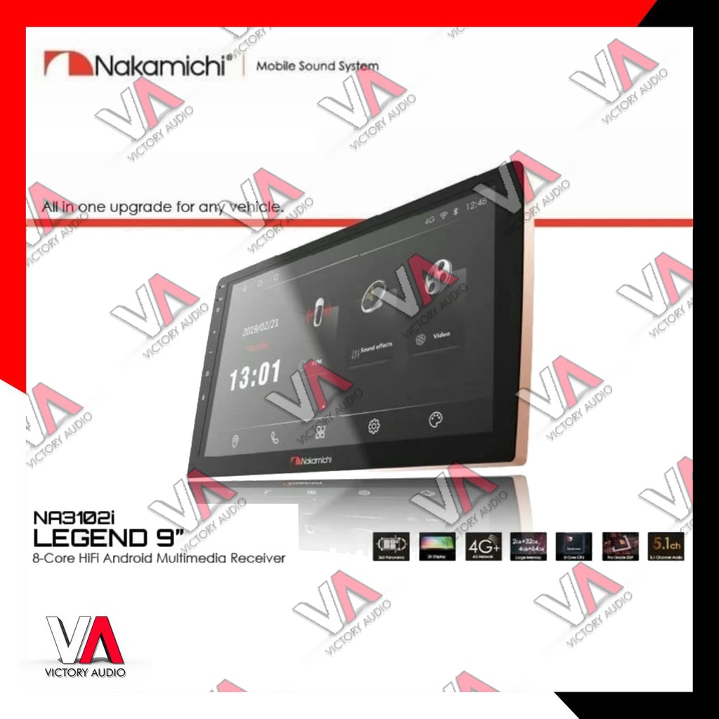 TERBARU Head Unit Android 9 Inch Nakamichi NA3102i Legend Universal RAM