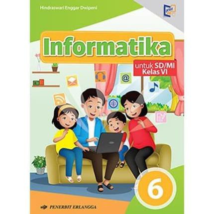 Informatika Kelas 6 SD Erlangga TIK Komputer