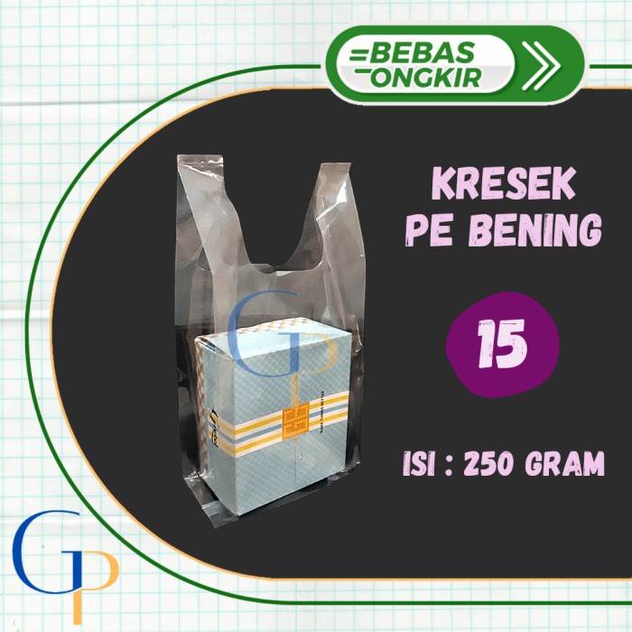 Kantong Kresek PE Bening Ukuran 15 Isi 250 Gram/ Kresek Bening Tebal