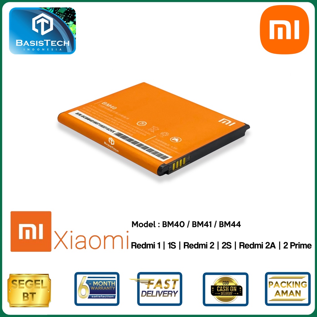 BATERAI XIAOMI REDMI 1 - REDMI 1S - REDMI 2 - REDMI 2S - REDMI 2A - REDMI 2 PRIME - BM40 BM41 BM44 - ORI99