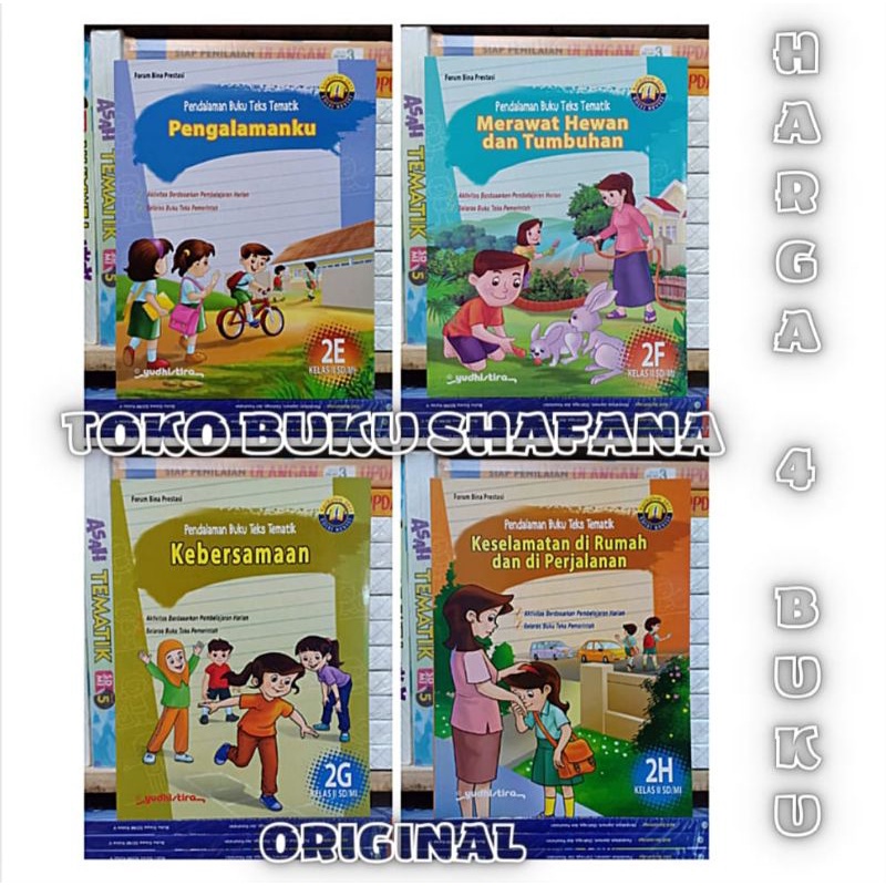 EDISI REVISI !!! PAKET PBT KELAS 2 SD 2E 2F 2G 2H YUDHISTIRA K13 - PENDALAMAN BUKU TEKAD TEMATIK