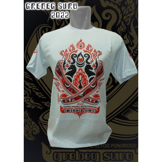 KAOS GREBEG SURO 2022 / SURO /GBS /GREBEG SURO PONOROGO