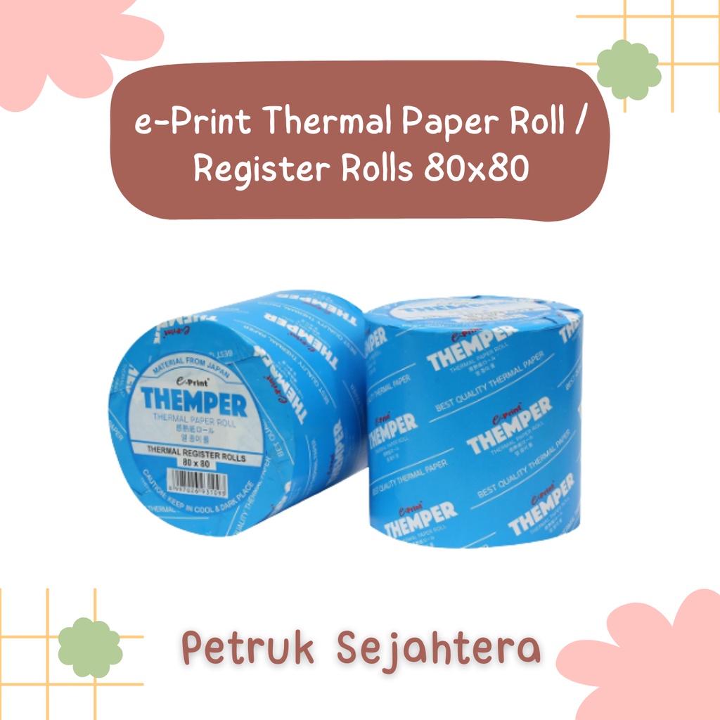 

[ROL] THERMAL PAPER ROL / KERTAS TERMAL EPRINT 80 X 80 KERTAS STRUK*