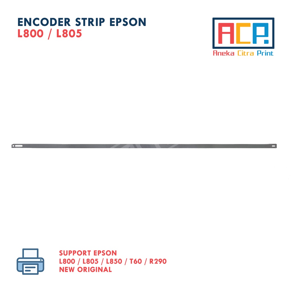 Encoder Strip Pita / Scale Printer Epson L800 L805 L850 T60 R290 - New Original