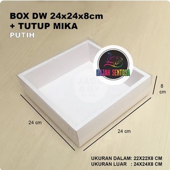 BOX DW CAKE ROTI SOUVENIR PUTIH + TUTUP MIKA 24X24X8 cm