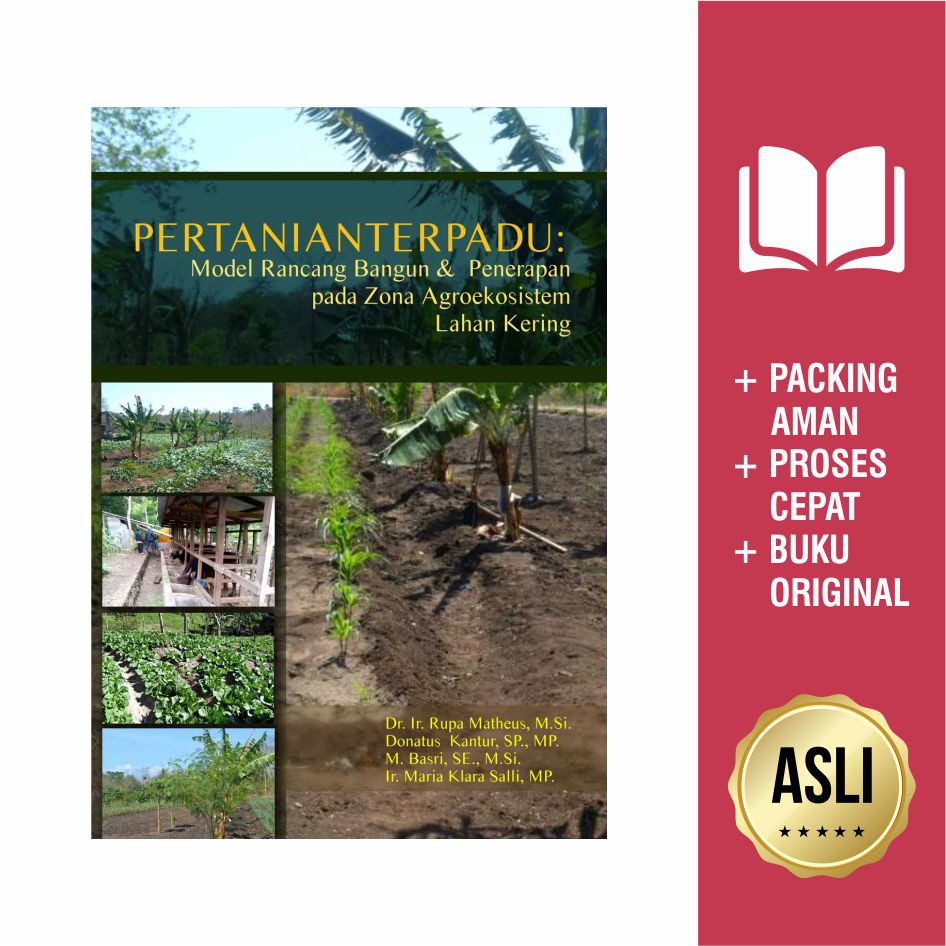 Buku Pertanian Terpadu Model Rancangbangun Penerapan Pada Zona Agroekosistem Lahan Kering Shopee Indonesia