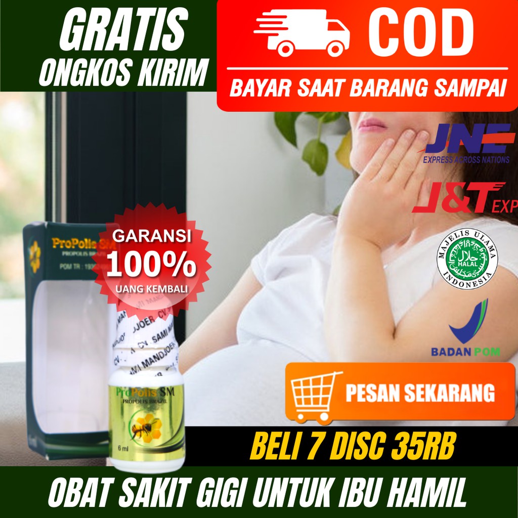 Obat Sakit Gigi Untuk Ibu Hamil Aman_Nyeri Gigi Untuk Ibu Hamil dan Menyusui_Propolis SM