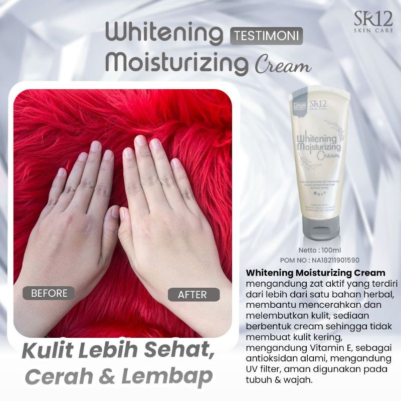 Whitening Moisturizing Cream SR12 Glowing Pelembab Pencerah Tubuh dan Wajah UV Filter 100 ml