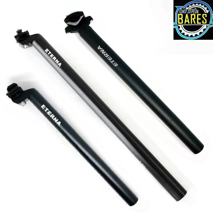 Seatpost Sepeda MTB / Lipat / Roadbike Eterna 27.2 x 350 / 31.6 x 400 / 33.9 x 530 mm Alloy / Cagak Tiang Sadel