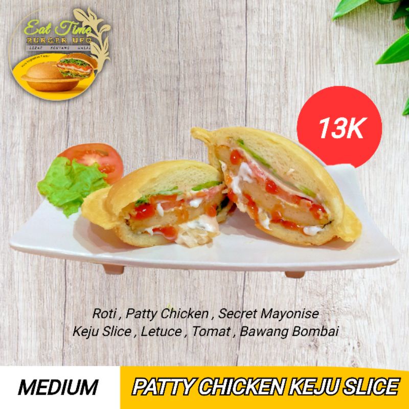 

Eattime Burger UFO Medium Patty Chicken Keju Slice