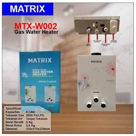 MATRIX Gas Water Heater 6 Liter Pemanas Air Matrix W002