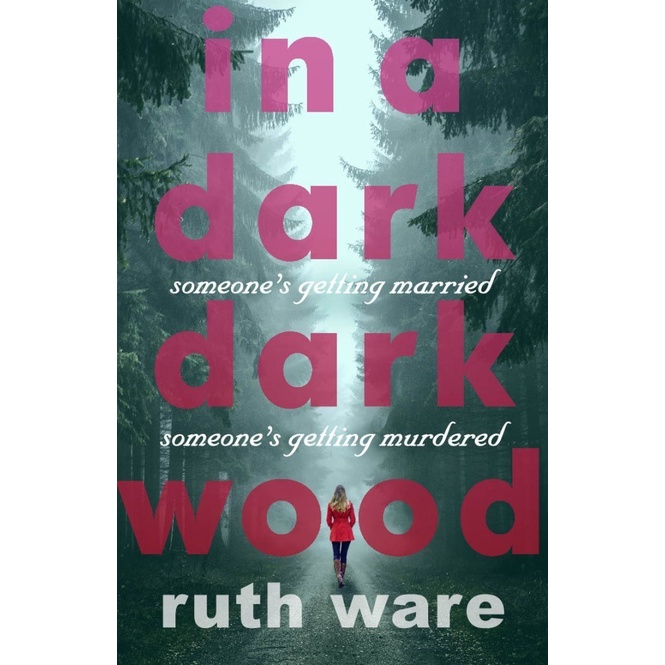 In a Dark, Dark Wood by Ware Ruth (SC)