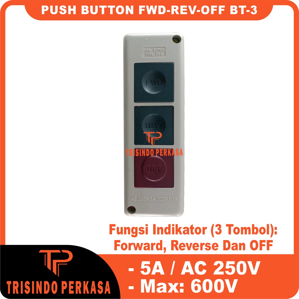 Control Push Button Forward-Stop-Review ON-OFF BT-3 BT3