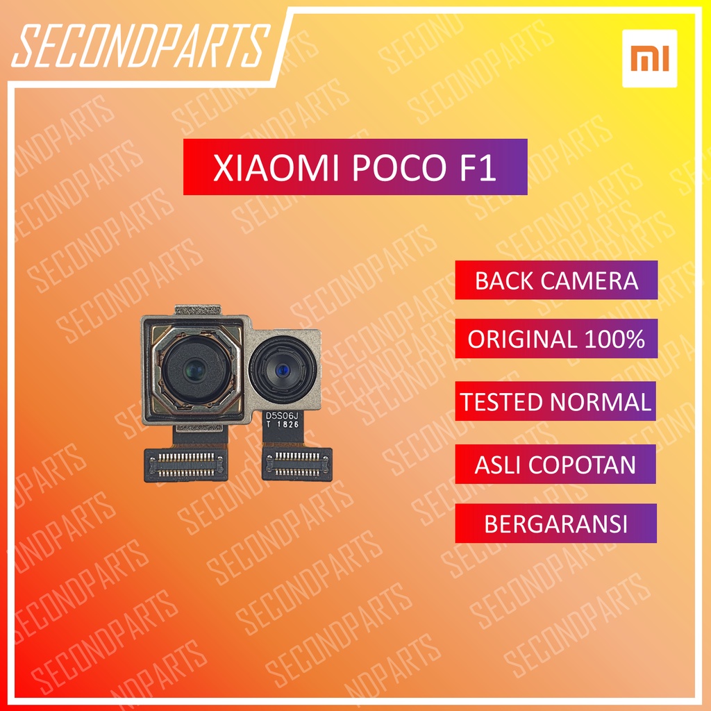 KAMERA BELAKANG XIAOMI POCO F1 ORIGINAL COPOTAN