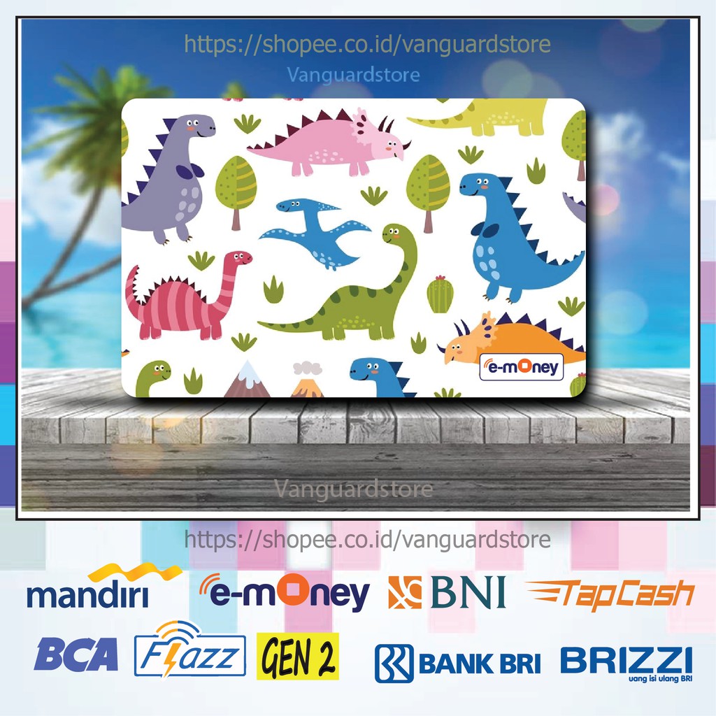 KARTU E MONEY E TOLL KARTUN DINOSAURUS LUCU ANIME 11 EMONEY MANDIRI FLAZZ BCA BNI TAPCASH BRIZZI BRI