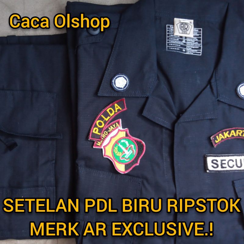 1 STEL SERAGAM SETELAN BAJU PDL MERK AR EXCLUSIVE BIRU HITAM SATPAM DONGKER NAVY SECURITY BRIMOB