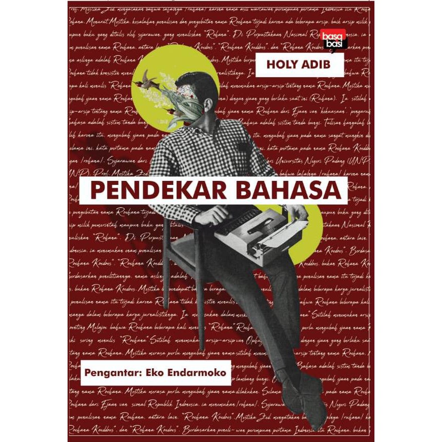 Jual Buku Pendekar Bahasa, Esai Bahasa Karya Holy Adib Indonesia|Shopee ...