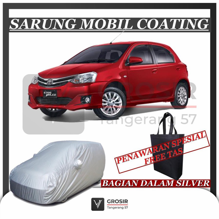 SARUNG MOBIL ETIOS VALCO COATING BODY COVER ETIOS VALCO
