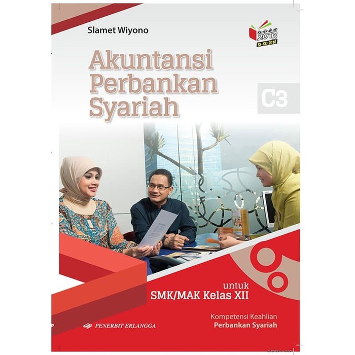 AKUNTANSI PERBANKAN SYARIAH Kelas 12 SMK Penerbit Erlangga