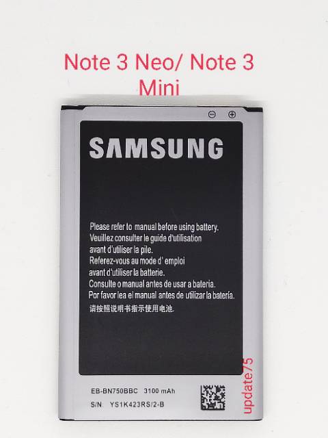 Baterai Samsung Note 3 Mini n7505  Note 3 Neo n7500  EB-BN750BBC original