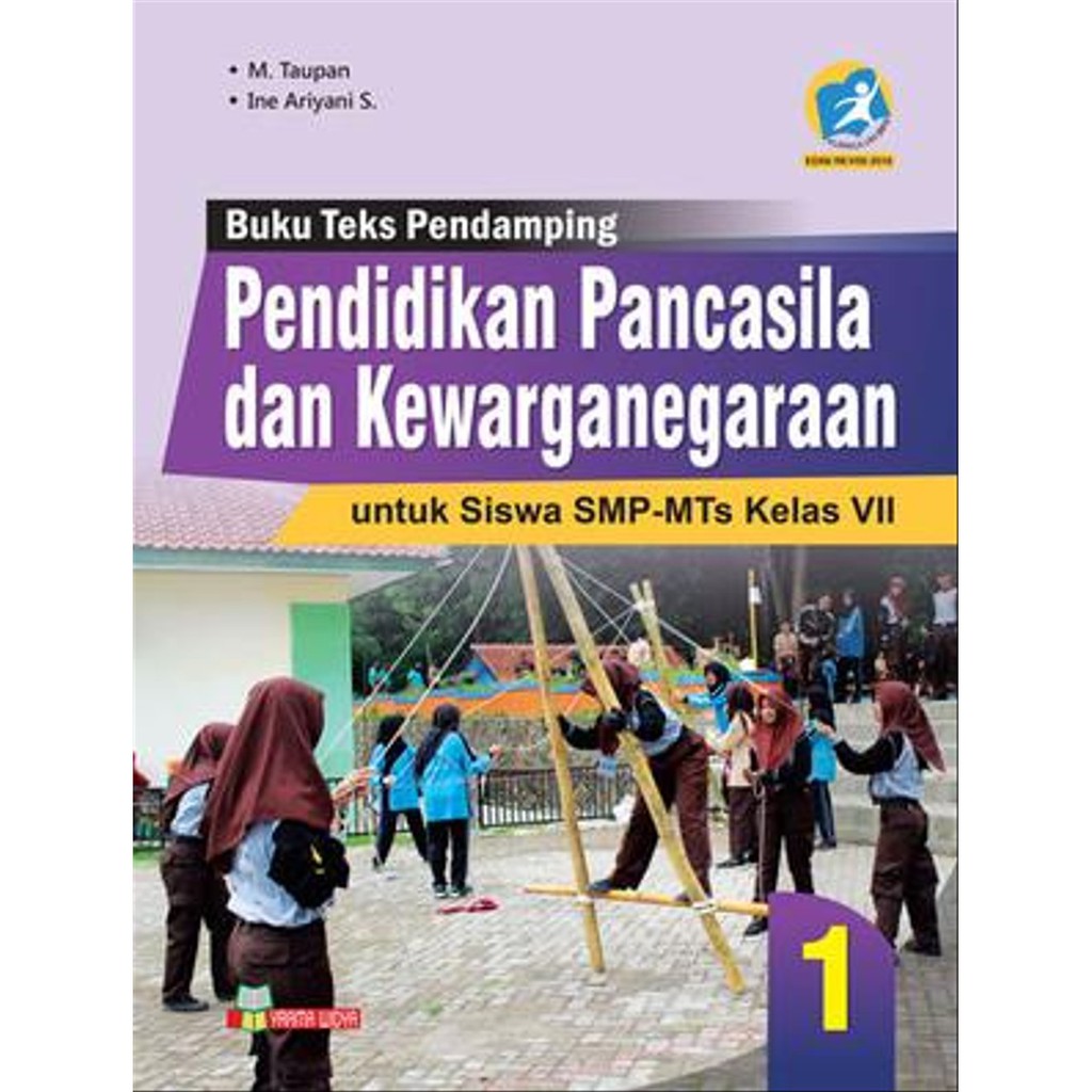 

Buku Teks Pendamping Pendidikan dan Kewarganegaraan SMP Kelas VII / Revisi