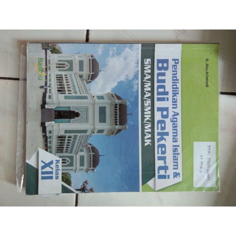 PRELOVED BUKU PENDIDIKAN AGAMA ISLAM KELAS XII BAILMU