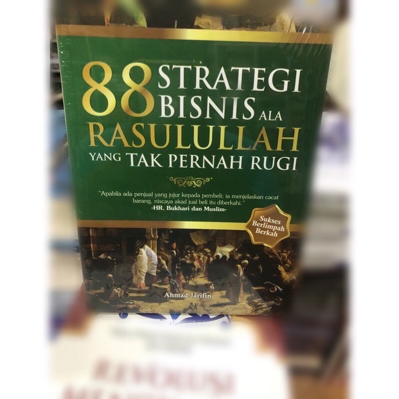 88 strategi bisnis ala rusullulah yg tak pernah rugi