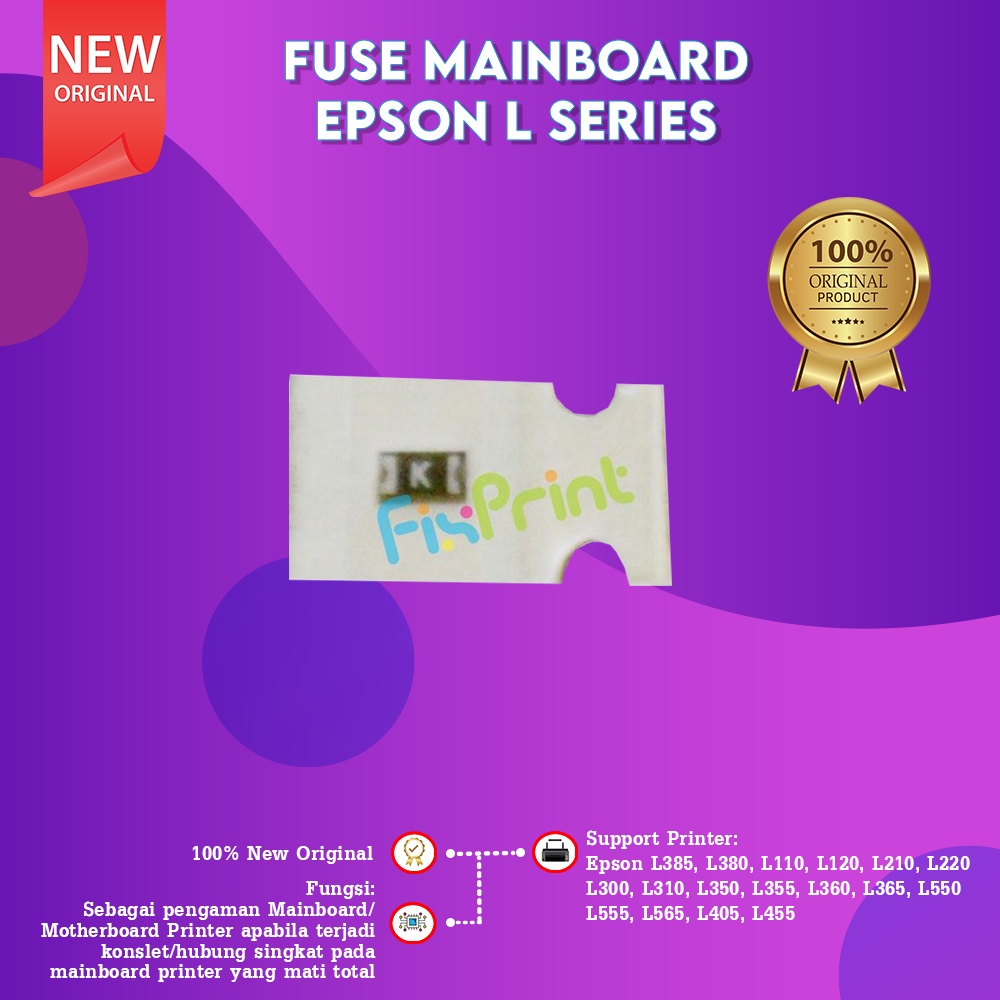 Original Fuse Mainboard Printer Epson L110 L120 L210 L220 L300 L310 L350 L355 L360 L365 L550 L555 L565 New