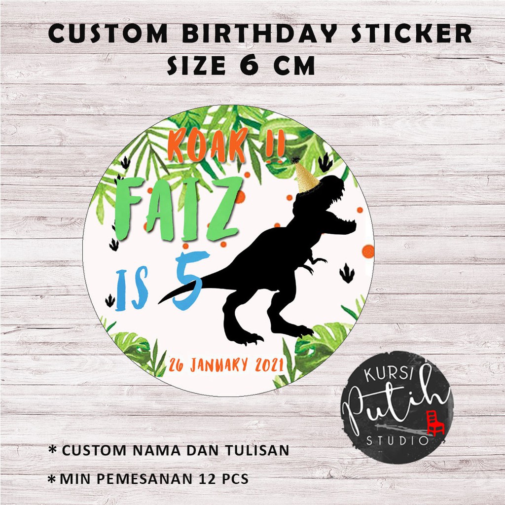 

custom birthday sticker tema dinosaurus dino size 6 cm