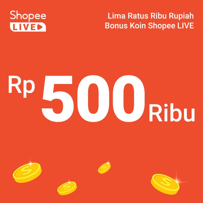 Voucher Bonus Koin Shopee  LIVE Rp 500 000 Shopee  Indonesia