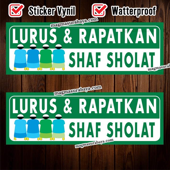 

Stiker Lurus dan Rapatkan Shaf sholat