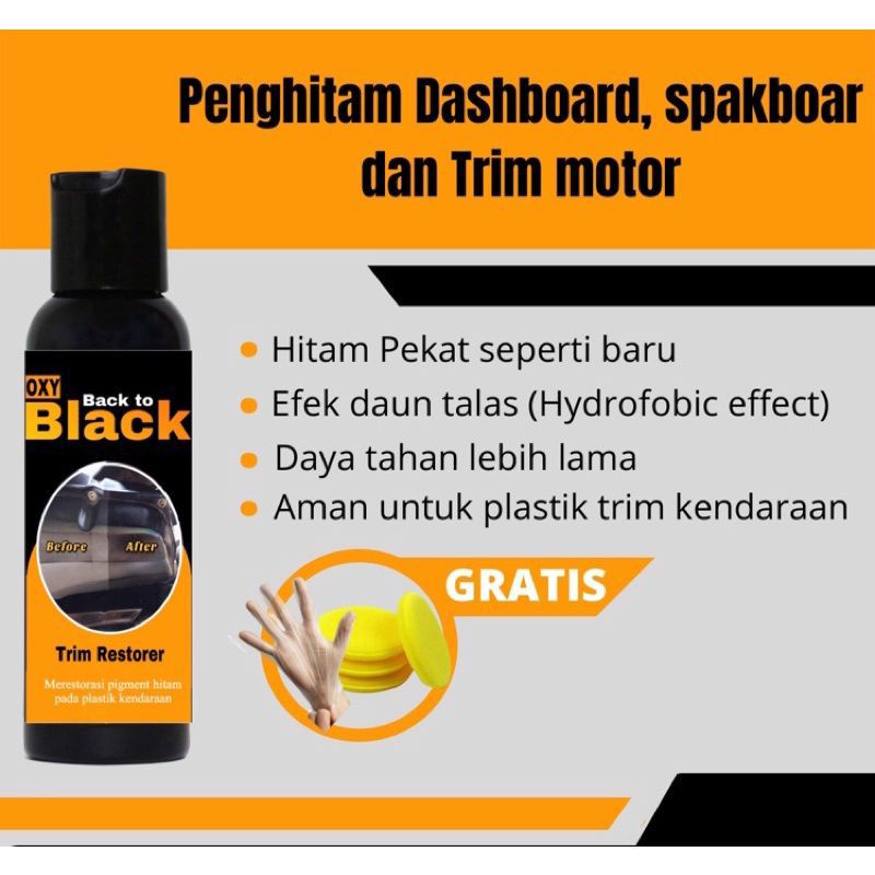 penghitam body motor  / penghitam dasboard motor / Oxy back to black