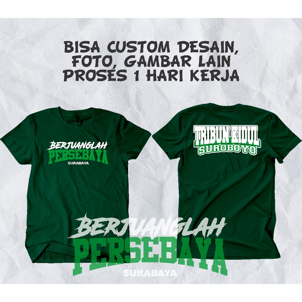KAOS PERSEBAYA SURABAYA PREMIUM //Tribun Kidul // KAOS BONEK // Premium cotton combed 30s