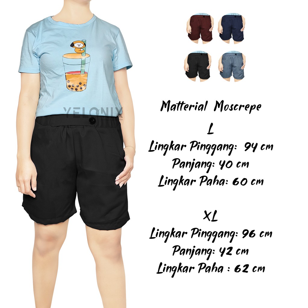 CELANA HOT PANTS WANITA KANCING MOSCREPE PINGGANG KARET-YELONIX