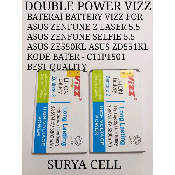 BATRE BATERAI BATTERY DOUBLE POWER VIZZ ORIGINAL ASUS ZENFONE 2 LASER 5.5 ASUS ZE550KL - C11P1501