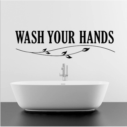 stiker wash yours hand / stiker dinding / dekorasi kamar mandi - AO